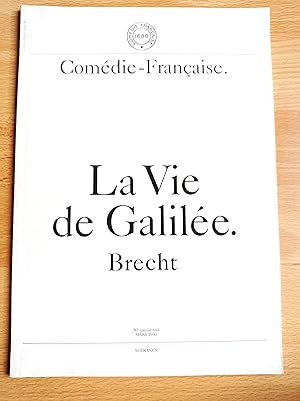 La vie de Galilée de Bertolt Brecht. Comédie-Française. N° spécial 184. Mars 1990