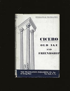 Cicero's Essays on Old Age and Friendship and Cicero's Oration for Milo