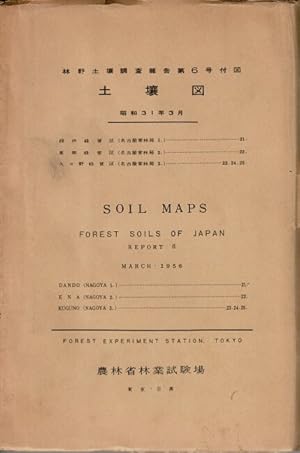          6    / Rinya dojou chousa houkoku. / Soil maps. Forest soils of Japan. Report 6. March 1...