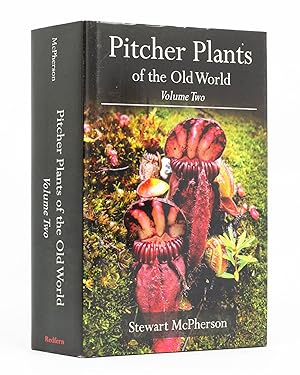 Pitcher Plants of the Old World. Volume Two