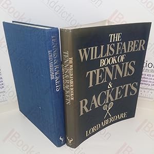 The Willis Faber Book of Tennis and Rackets