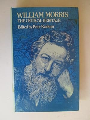 William Morris: The Critical Heritage (The Critical Heritage Series)