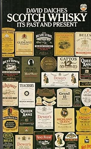 Scotch whisky : Its past and pr?sent - David Daiches