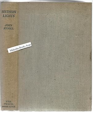 Southern Lights; the Official Account of the British Graham Land Expedition 1934-1937 With two ch...