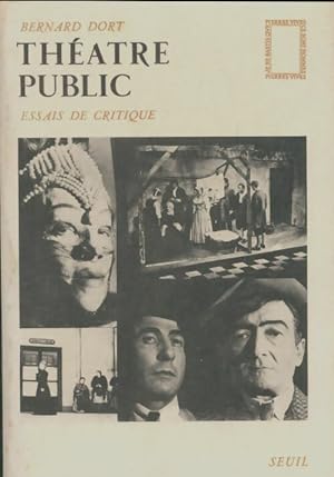 Th  tre public : 1953-1966 - Bernard Dort