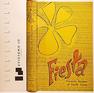 Fiesta: Favorite Recipes of South Texas