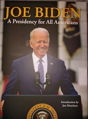 JOE BIDEN - A Presidency for All Americans The 59th Presidential Inauguration Official Commemorat...