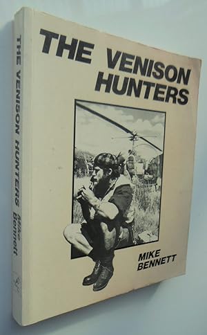 The Venison Hunters. First softback Edition