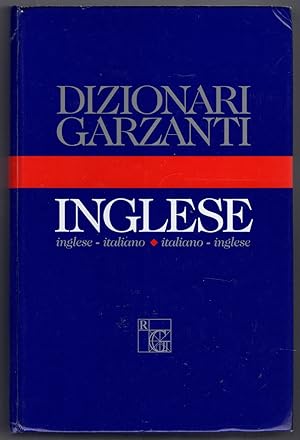 Dizionario Garzanti di inglese: Inglese-italiano, italiano-inglese (Dizionari Garzanti) (Italian ...
