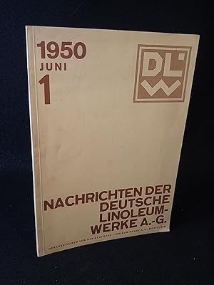 Nachrichten der Deutschen Linoleum-Werke DLW 1. Juni 1950.