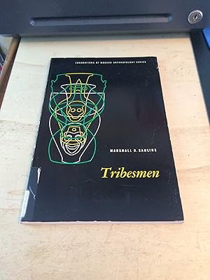 Tribesmen (Foundations of Modern Anthropology Series)