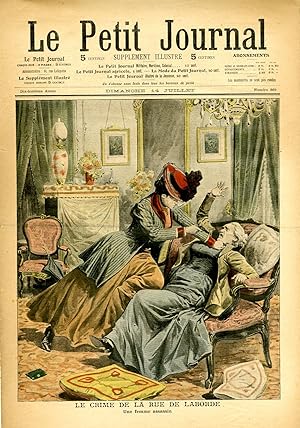 "LE PETIT JOURNAL N°869 du 14/7/1907" LE CRIME DE LA RUE DE LABORDE : Une femme assassin / L'AUTO...