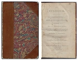 An Eulogium, Intended to Perpetuate the Memory of David Rittenhouse, Late President of the Americ...