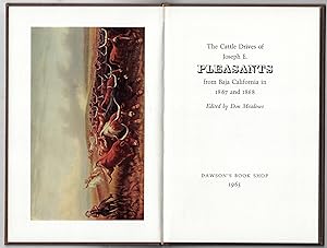 The Cattle Drives of Joseph E. Pleasants from Baja, California in 1867 and 1868