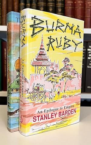 Burma Ruby: An Epilogue to Empire [with] The Golden Rock of Kyaik-Tiyo