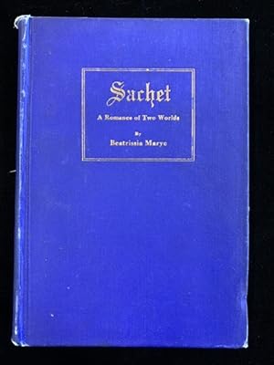 Sachet - A Romance of Two Worlds
