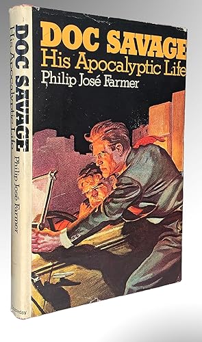 Doc Savage: His Apocalyptic Life (Signed First Edition)