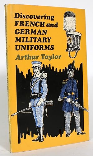 Discovering French and German Military Uniforms