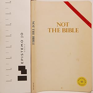 Not The Bible