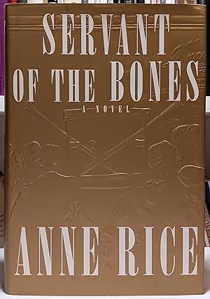 Servant of the Bones: A novel