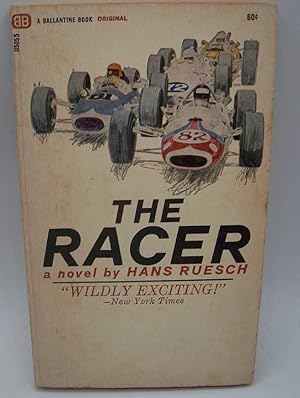 The Racer: A Novel