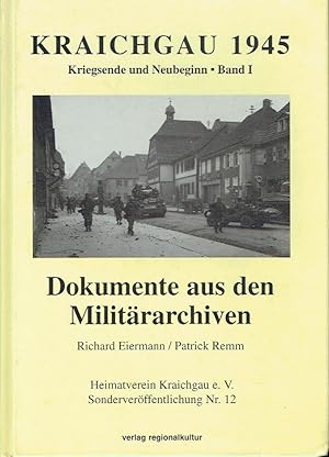 Kraichgau 1945 - Kriegsende und Neubeginn