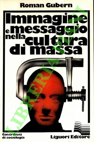 Immagine e messaggio nella cultura di massa.