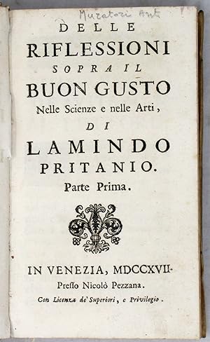 Delle riflessioni sopra il buon gusto nelle Scienze e nelle Arti, di Lamindo Pritanio.