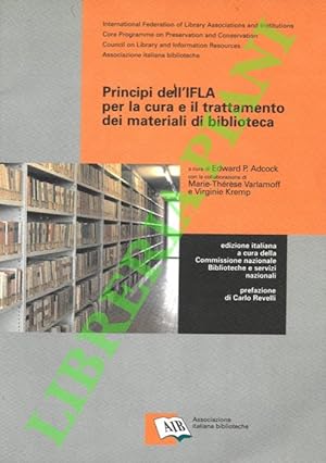 Principi dell'IFLA per la cura e il trattamento dei materiali di biblioteca.