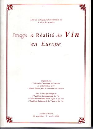Image et réalité du vin en Europe. Colloque pluridisciplinaire Vin et sciences