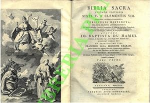 Biblia Sacra Vulgatae Editionis Sixti V. & Clementis IIIPontif. Max. Auctoritate Recognita, versi...