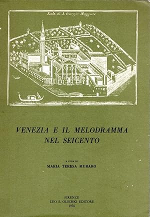 Venezia e il Melodramma nel Seicento