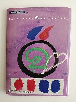 Catalunya universal [coleccionable]. 16 : El FC Barcelona