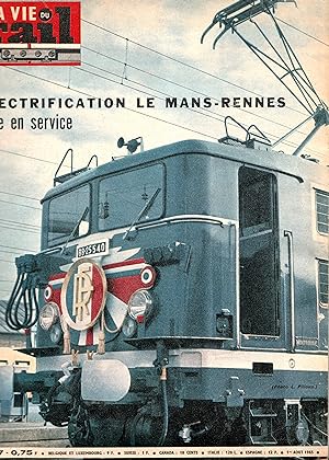 La Vie du Rail Nº 1007. Électrification Le Mans- Rennes mise en service. 1 Aout 1965