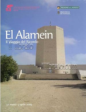 El Alamein. Il viaggio nel ricordo (31 marzo - 7 aprile 2009)