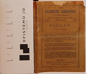The Elzevir Library. A Tri-Weekly Magazine, September 15, 1883, Vol. II, No. 96. Pindar.