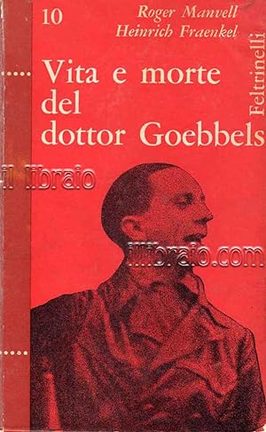 Vita e morte del dottor Goebbels