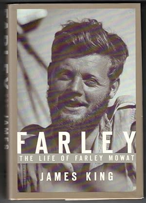 Farley The Life of Farley Mowat