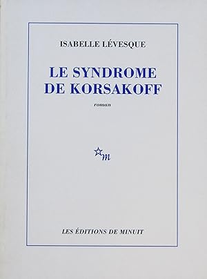 Le syndrome Korsakoff