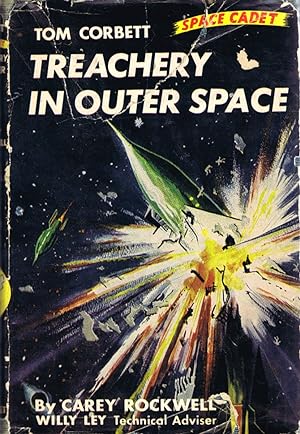 Treachery in Outer Space: A Tom Corbett Space Cadet Adventure