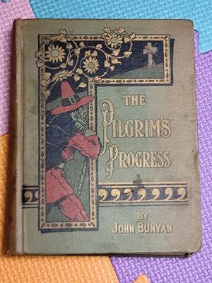 The Pilgrim's Progress From This World to That Which Is to Come (The Favorite Library)
