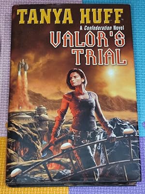 Valor's Trial: A Confederation Novel (The Confederation Novels)