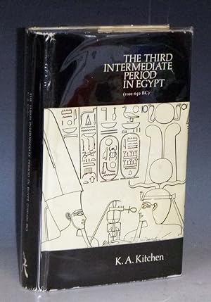 The Third Intermediate Period in Egypt (1100-650 B.C.)