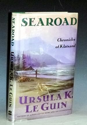 Searoad, Chronicles of Klatsand (Inscribed By the author)