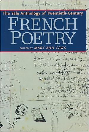 The Yale Anthology of Twentieth-Century French Poetry