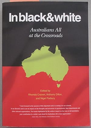 In Black & White: Australians All at the Crossroads
