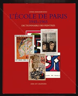 L'École de Paris 1945-1965. Dictionnaire des Peintres.