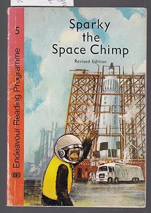 Sparky the Space Chimp - Endeavour Reading Programme Book 5