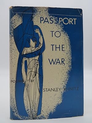 PASSPORT TO THE WAR A Selection of Poems