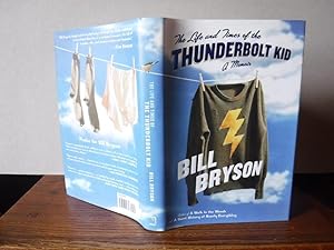 The Life and Times of the Thunderbolt Kid: A Memoir